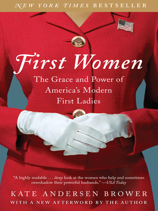Title details for First Women by Kate Andersen Brower - Wait list